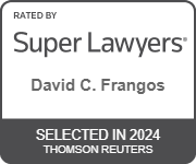 Rated by Super Lawyers - David C. Frangos - Selected In 2024 Thomson Reuters